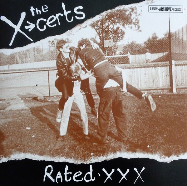 The X-Certs ‎– Rated XXX
