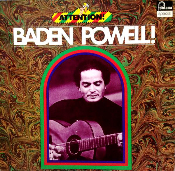 Baden Powell - Attention!