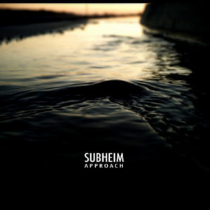 Subheim - Approach