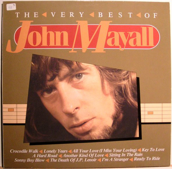 John Mayall - The Very Best Of John Mayall