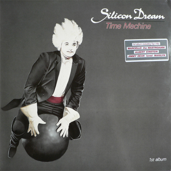 Silicon Dream – Time Machine