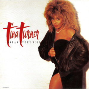 Tina Turner - Break Every Rule