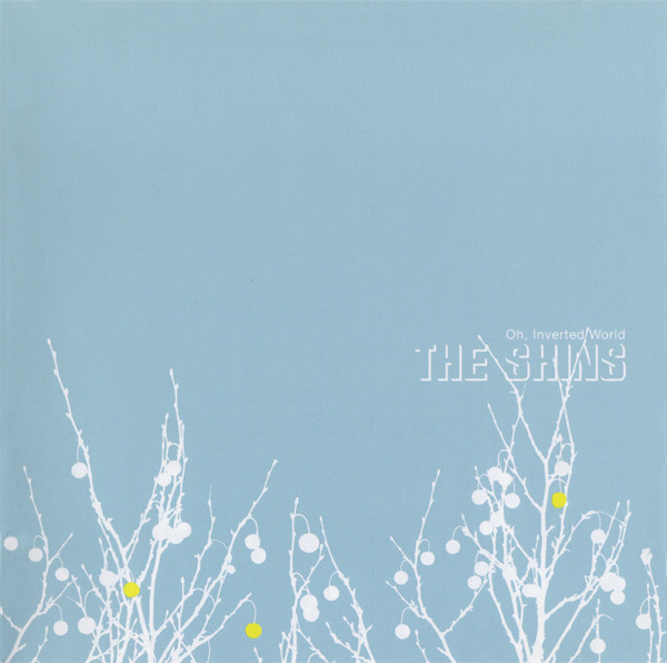 The Shins – Oh, Inverted World