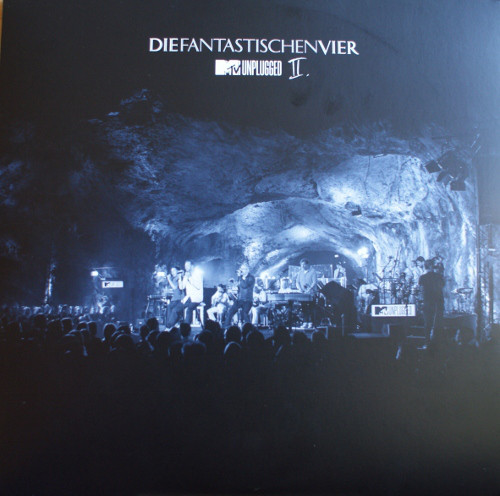 Die Fantastischen Vier – MTV Unplugged II