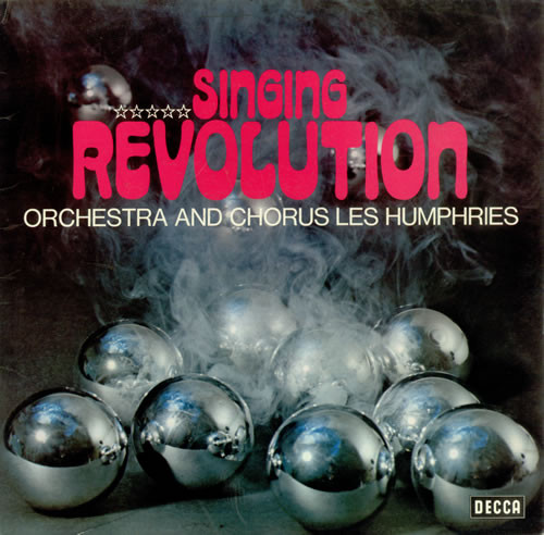 Orchestra And Chrous Les Humphries - Singing Revolution