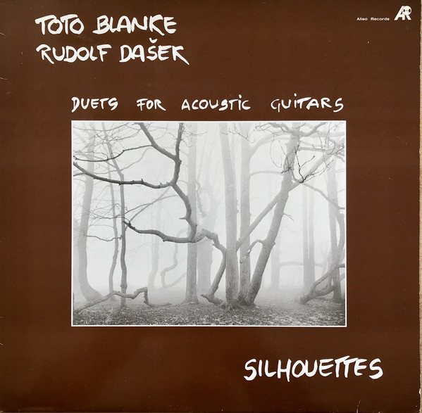 Toto Blanke, Rudolf Dasek - Silhouettes - Duets For Acoustic Guitars