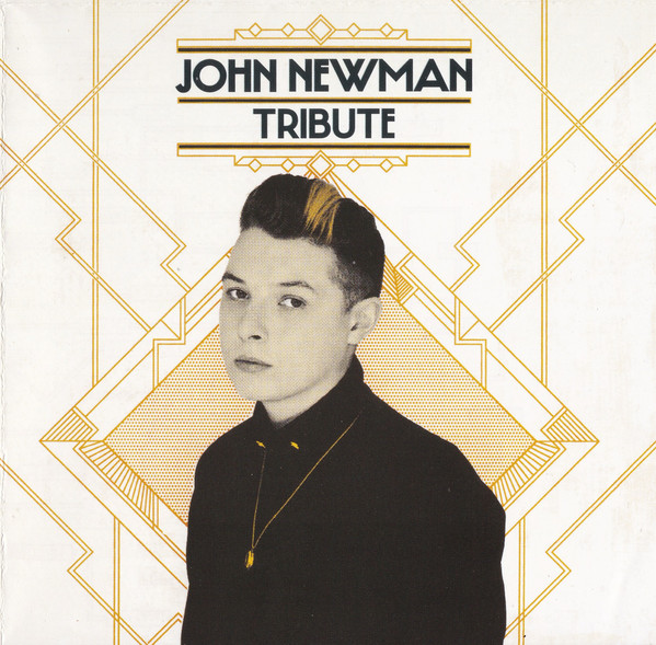 John Newman - Tribute