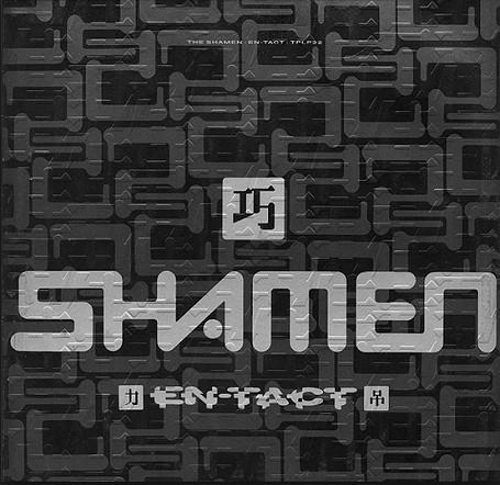 The Shamen - En-Tact