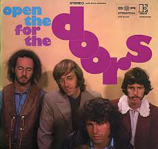 The Doors – Waiting For The Sun - Open The Doors For The Doors