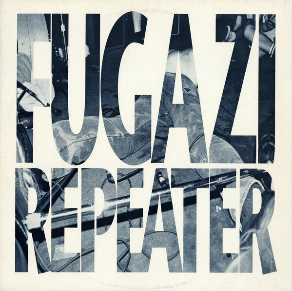 Fugazi ‎– Repeater