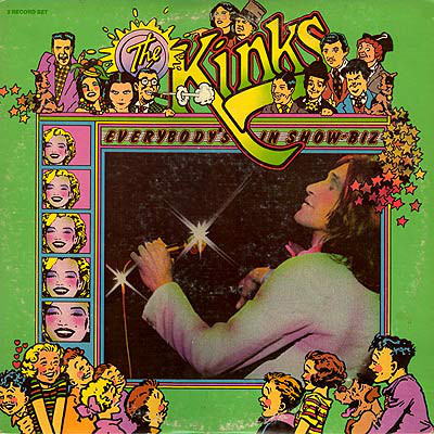 The Kinks - Everybody's In Show-Biz