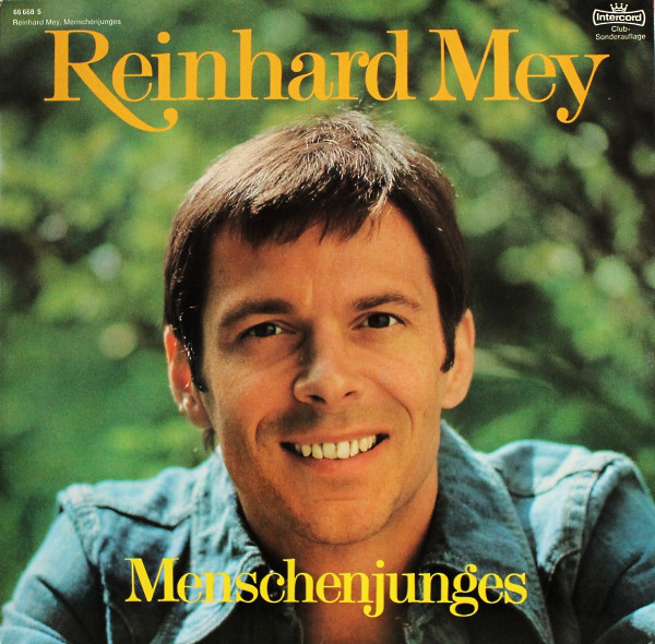 Reinhard Mey - Menschenjunges