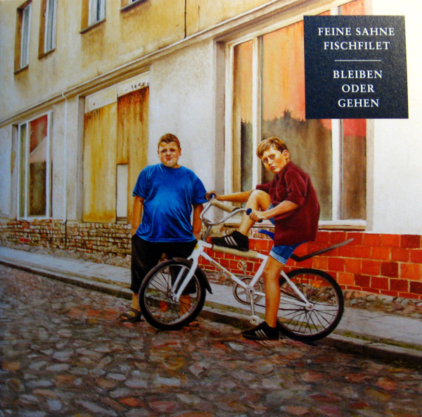 Feine Sahne Fischfilet – Bleiben Oder Gehen