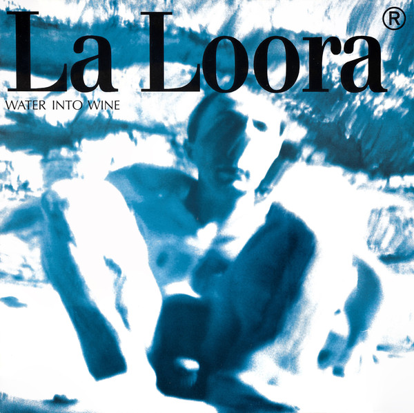 La Loora - Water Into Wine