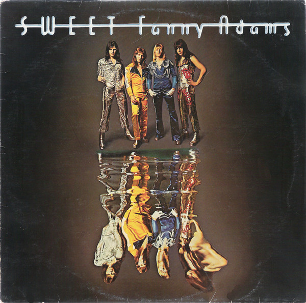 Sweet - Sweet Fanny Adams