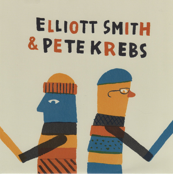 Elliott Smith & Pete Krebs - Shytown/ No Confidence Man
