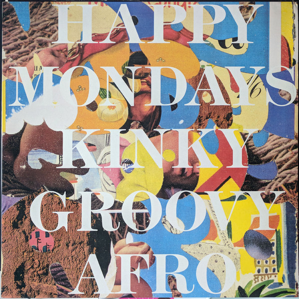 Happy Mondays - Kinky Afro