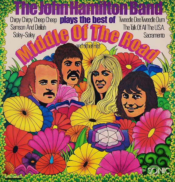 The John Hamilton Band - Plays The Best Of Middle Of The Road And Other Hits