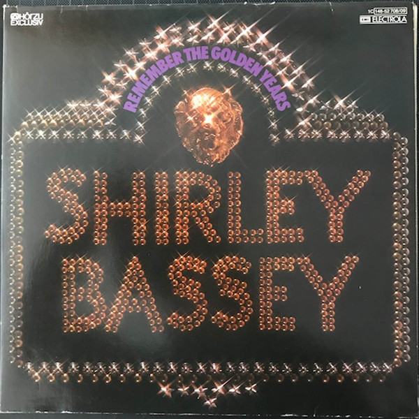 Shirley Bassey - Remember The Golden Years