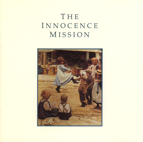 The Innocence Mission - The Innocence Mission