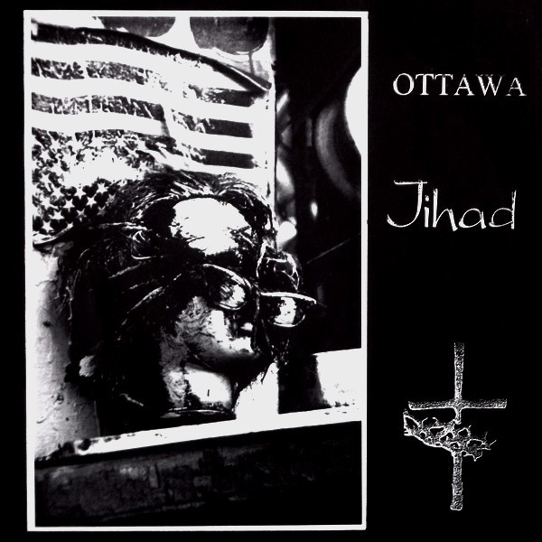 Ottawa/ Jihad - Ottawa/ Jihad