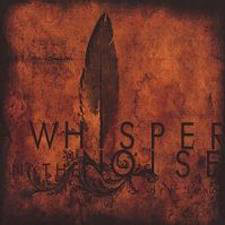 A Whisper In The Noise - Dry Land
