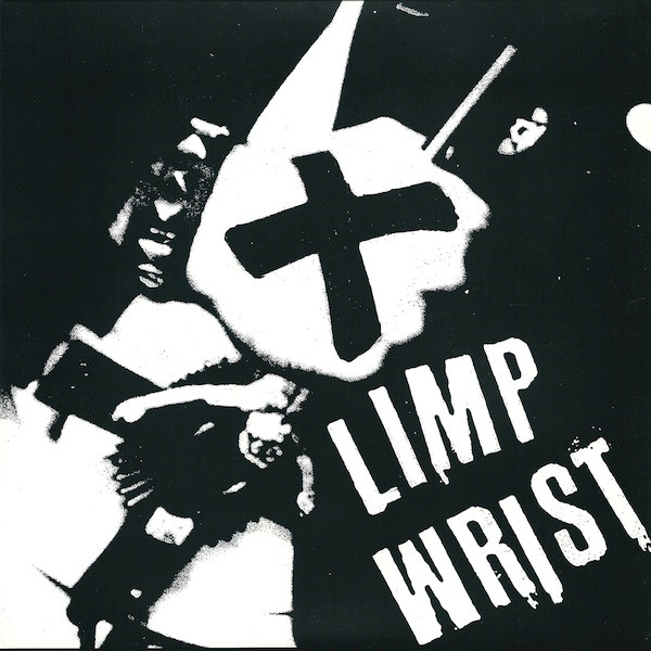 Limp Wrist - What's Up With The Kids