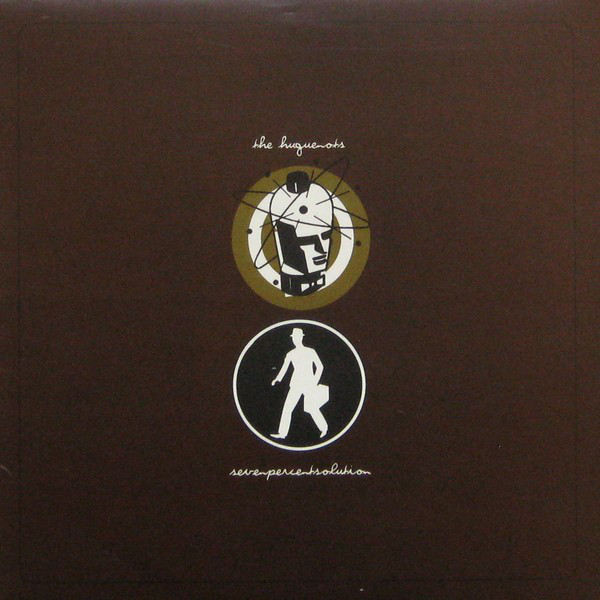 The Huguenots/ Sevenpercentsolution - Split