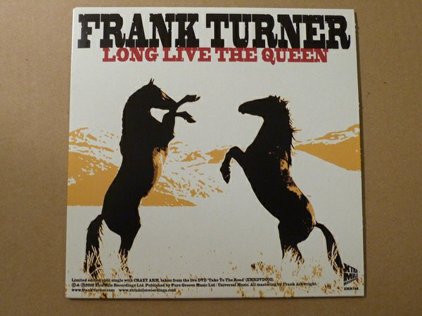 Frank Turner/ Crazy Arm - Long Live The Queen / Still To Keep