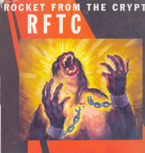 Rocket From The Crypt - RFTC