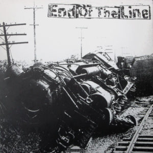 End Of The Line - End Of The Line