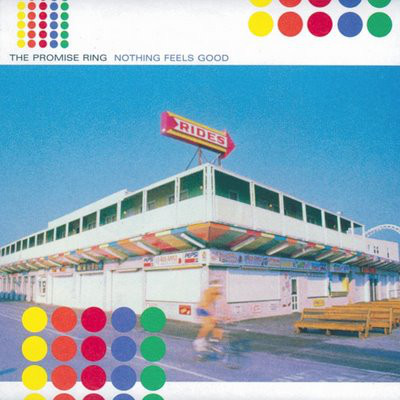 The Promise Ring - Nothing Feels Good