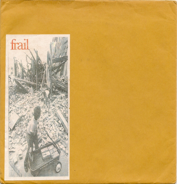 Frail - Idle Hands Hold Nothing