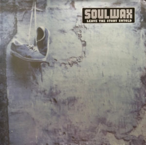 Soulwax - Leave The Story Untold