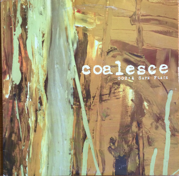 Coalesce - 002 • A Safe Place