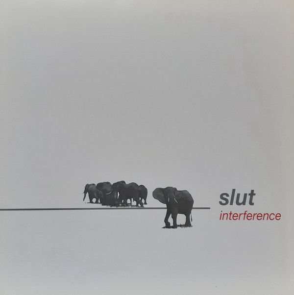 Slut - Interference
