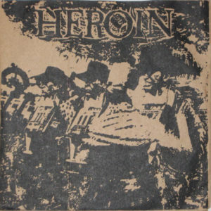 Heroin - Heroin