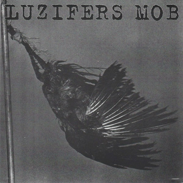 Luzifers Mob - Luzifers Mob