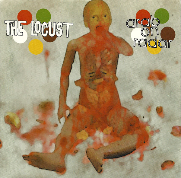 The Locust/ Arab On Radar - Split