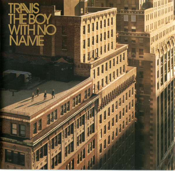 Travis - The Boy With No Name