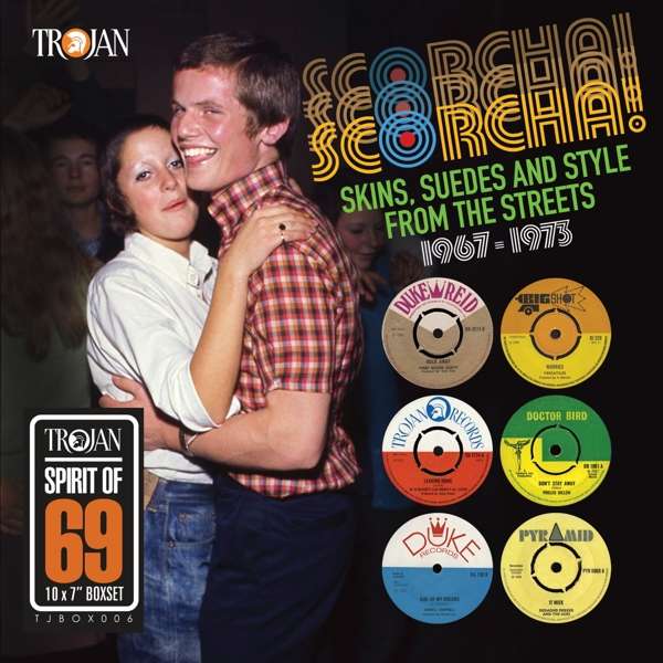 Scorcha - Skins, Suedes And Style From The Streets 1967 - 1973