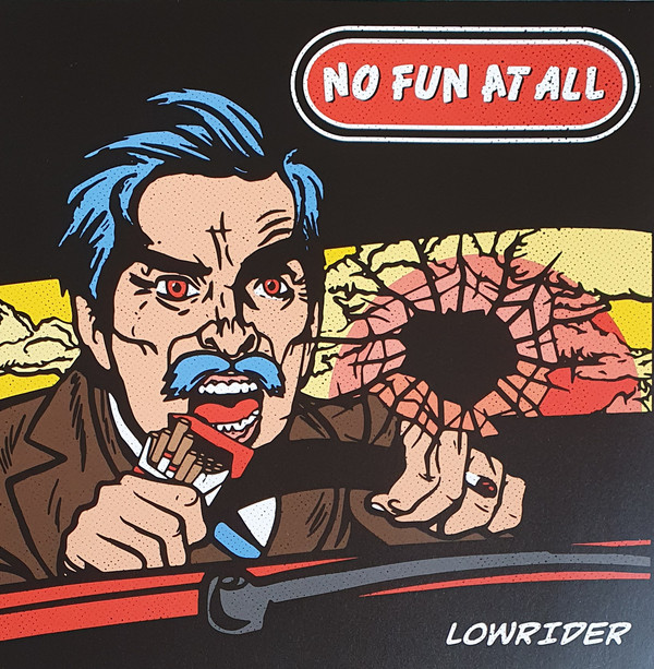 No Fun At All - Lowrider