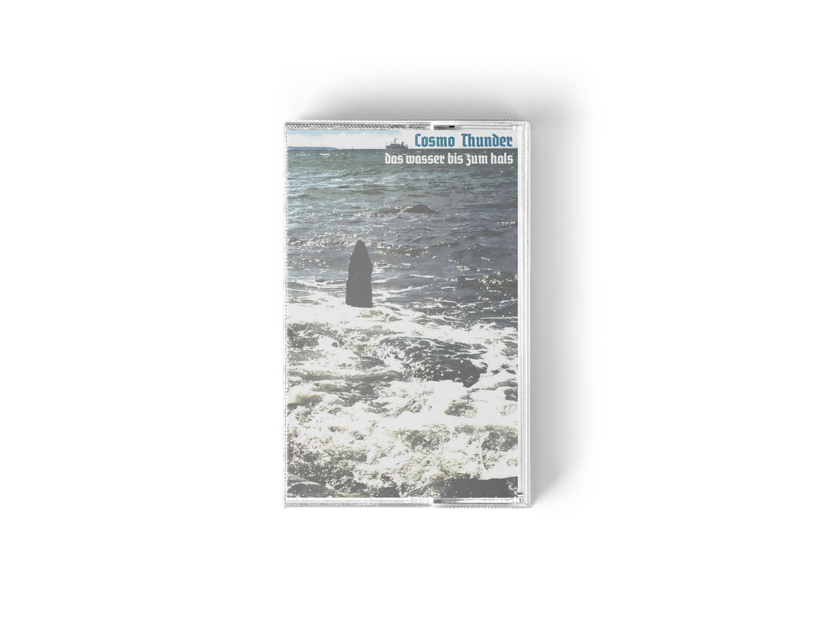 Cosmo Thunder - Das Wasser Bis Zum Hals