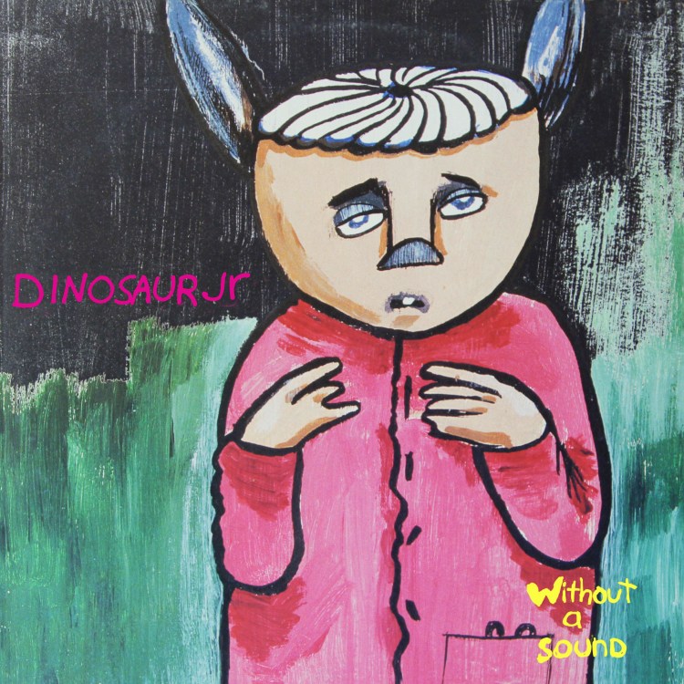 Dinosaur JR - Without A Sound