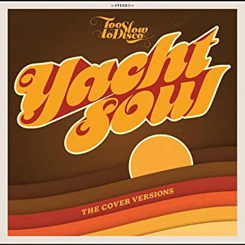 Yacht Soul: The Cover Versions - Compilation