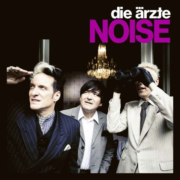Die Ärzte - Noise