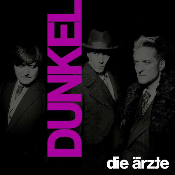 Die Ärzte - Dunkel