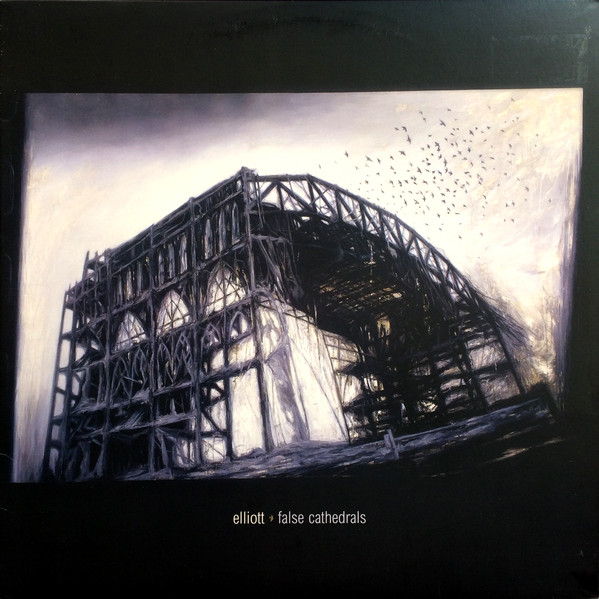Elliott - False Cathedrals
