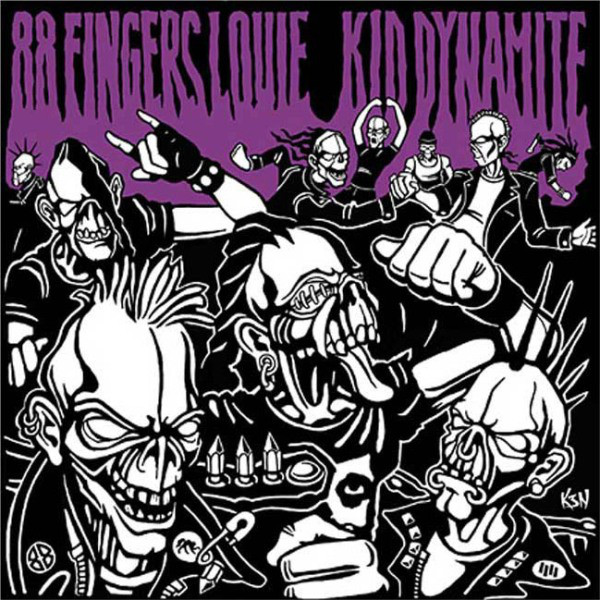 88 Fingers Louie / Kid Dynamite - 88 Fingers Louie / Kid Dynamite
