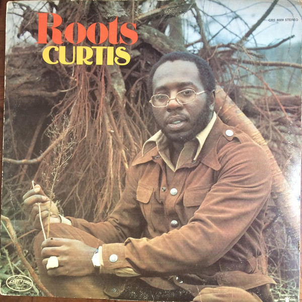 Curtis Mayfield - Roots